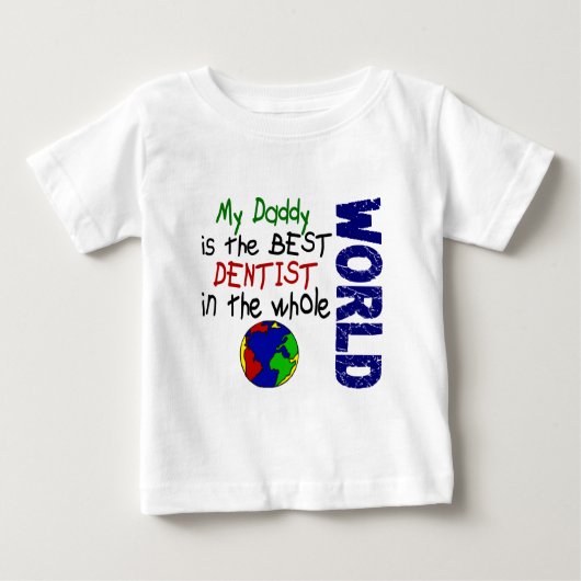 Bester Zahnarzt in Welt 2 (Daddy) Baby T-shirt (Vorderseite)