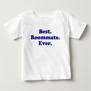 Bester Zimmergenosse überhaupt Baby T-shirt