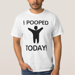 Bestes Abkommen! Ich kackte heute T-Shirt