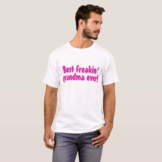 Bestes ausflippendes Großmutter-überhaupt Rosa T-Shirt (Vorne ganz)