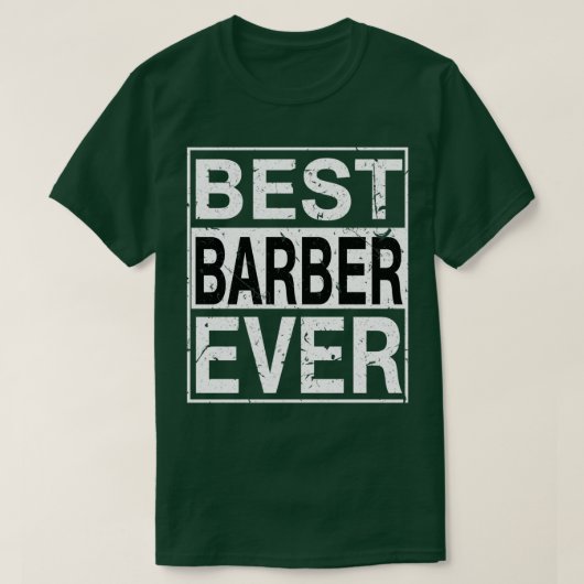 Bestes Barber je Barber Geschenk T-Shirt (Design vorne)