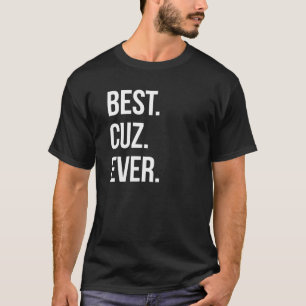 Bestes Cuz Ever T Shirt Geschenk für Cousin