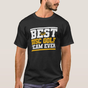 Bestes Disk Golf Team je Disc Golfer Frisbee Golfi T-Shirt