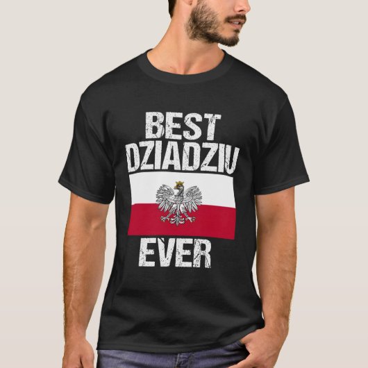 Bestes Dziadziu je polnisches Opa-Geschenk für Män T-Shirt (Vorderseite)