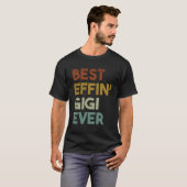 Bestes Effin Gigi-Geschenk für Oma T-Shirt (Vorne ganz)