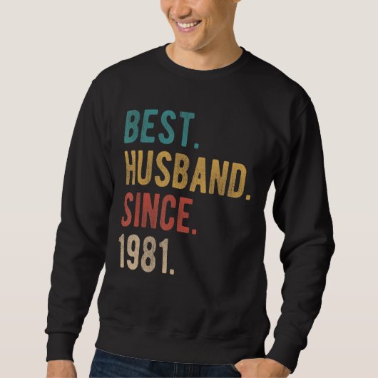 Bestes Ehemann seit 1981 41. Hochzeit Sweatshirt (Vorderseite)