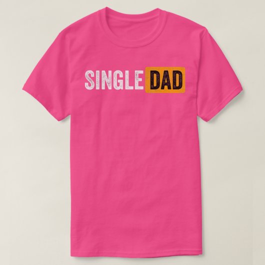 Bestes Geschenk für Single Eltern 2021 Single Vate T-Shirt (Design vorne)