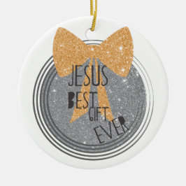 Bestes Geschenk Jesuss überhaupt Keramikornament