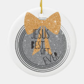 Bestes Geschenk Jesuss überhaupt Keramikornament (Hinten)