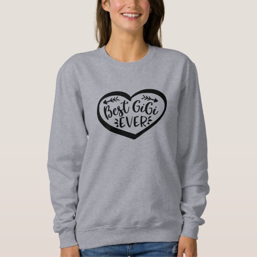 Bestes Gigi-Ever-Herz-Geschenk Sweatshirt (Vorderseite)