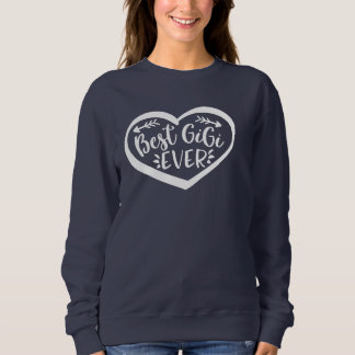 Bestes Gigi-Geschenk für Großmutter Sweatshirt