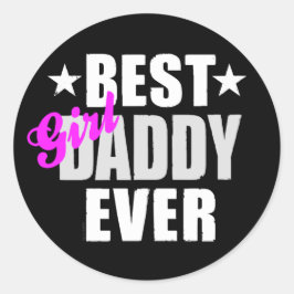 Bestes Girl Daddy je Runder Aufkleber