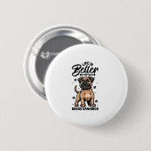 Bestes Leben mit Dogo Canario Button (Vorne & Hinten)