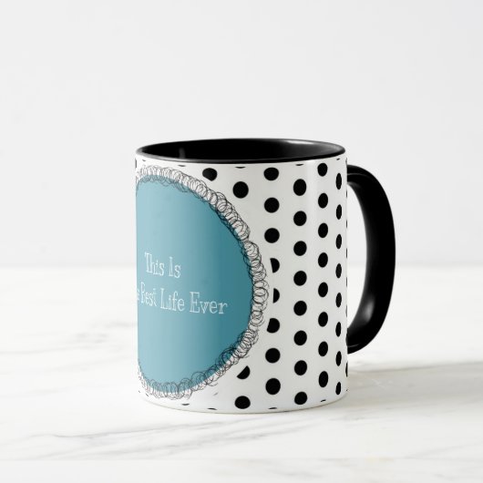 "Bestes Lebens-überhaupt" Tasse (VorderseiteRechts)