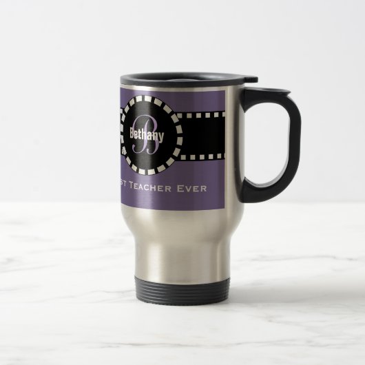 Bestes LEHRER Monogramm und individueller Name V11 Reisebecher (Rechts)