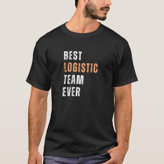Bestes Logistikteam T-Shirt (Vorderseite)
