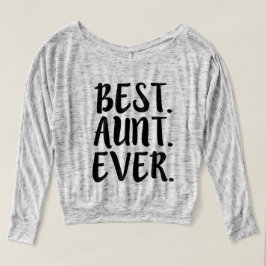 Bestes lustiges Tanten-Sprichwort Tante Ever T-Shirt