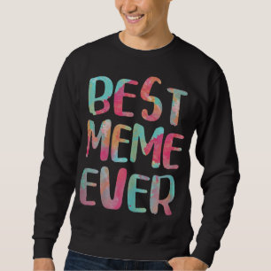 Bestes Meme-Jeden-Muttertagsgeschenk Sweatshirt