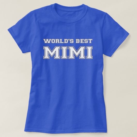 Bestes Mimi der Welt T-Shirt (Design vorne)