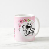 Bestes Mimi in der WeltBlumen-Tasse Kaffeetasse (VorderseiteRechts)
