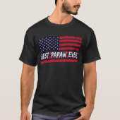 Bestes Papaw-Geschenk für die US-Flagge Opa-Väter- T-Shirt (Vorderseite)
