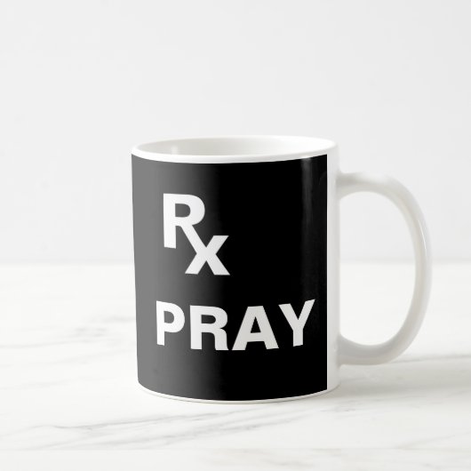 Bestes Rezept - "RX PRAY" - Glaubensplan Kaffeetasse (Rechts)