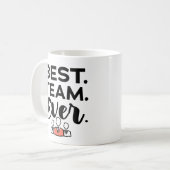 Bestes Team aller Zeiten, Teamgeschenke für Mitarb Kaffeetasse (Vorderseite Links)