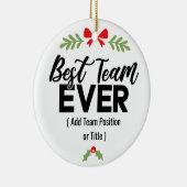 Bestes Team je | Individuelle Name oder Arbeitspla Keramik Ornament (Rechts)