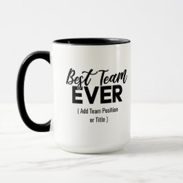 Bestes Team je | Individuelle Name oder Arbeitspla Zweifarbige Tasse