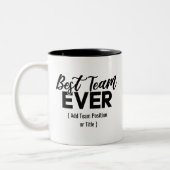 Bestes Team je | Individuelle Name oder Arbeitspla Zweifarbige Tasse (Links)