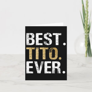 Bestes Tito-Geschenk für spanisch-mexikanische Opa Karte