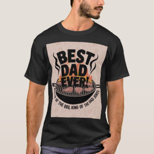 Bestes-Vater-aller-Zeiten-BBQ-Design – König des G T-Shirt
