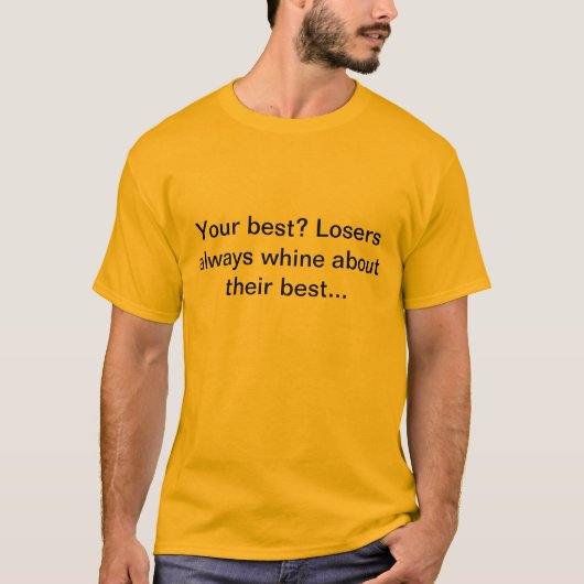 Bestes Zitat überhaupt T-Shirt (Vorderseite)