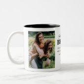 Bestest Bestie Foto Collage Zweifarbige Tasse (Links)
