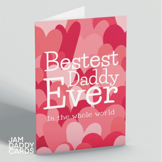 Bestest Daddy je Card Karte