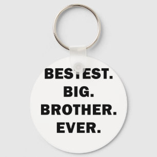 Bestest großer Bruder überhaupt Schlüsselanhänger