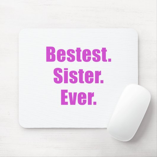 Bestest Schwester überhaupt Mousepad (Mit Mouse)