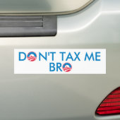Besteuern Sie mich nicht Bro Autoaufkleber (Auf Auto)