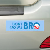 BESTEUERN SIE MICH NICHT BRO AUTOAUFKLEBER (Auf Auto)