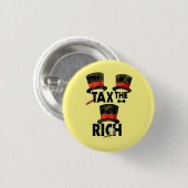 Besteuerung der Reichen (Not leidend) Button (Vorne & Hinten)