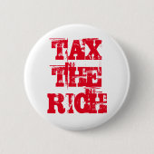 Besteuerung der wohlhabenden sozialistischen progr button (Vorderseite)