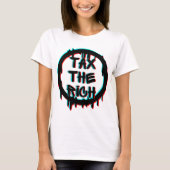 Besteuerung des reichen ursprünglichen T - Shirt (Vorderseite)