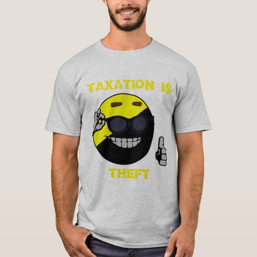 Besteuerung ist Diebstahl Ancap Man T-Shirt (Vorderseite)