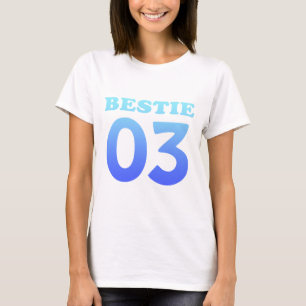 Bestie 03 T-Shirt