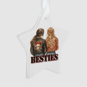 Bestie Akylic Ornament (Vorderseite)