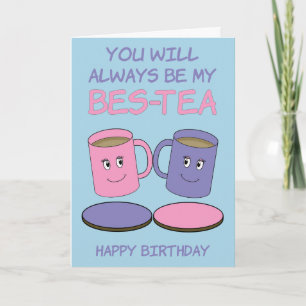 Bestie BES-TEA Pun Happy Birthday Card Karte