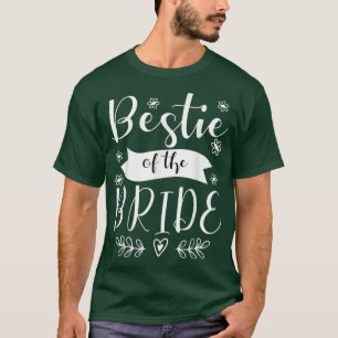 Bestie of the Bride Trauzeugin Wedding 83 T-Shirt