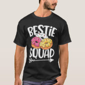 Bestie Squad Doughnut Lover T-Shirt (Vorderseite)