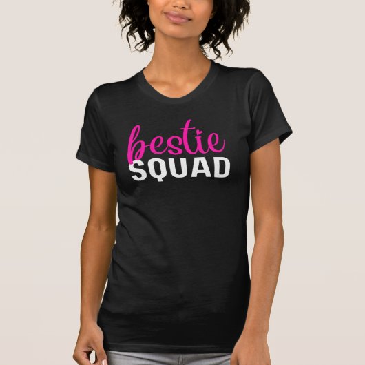 Bestie Squad Friendship T - Shirt (Vorderseite)