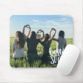 Bestie Squad Personalisiert Foto BESTE FREUNDIN Ov Mousepad (Mit Mouse)